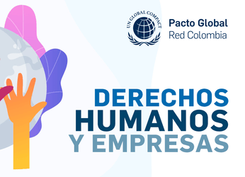 Mesa de Derechos Humanos del Pacto Global Red Colombia Aborda la...