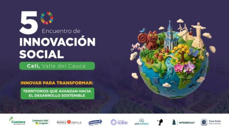CALI FUE SEDE DEL 5° ENCUENTRO DE INNOVACIÓN SOCIAL DE PACTO GLOBAL RED COLOMBIA