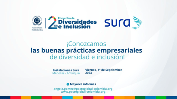 Segundo Encuentro De Diversidades E Inclusión Webinars Pacto Global