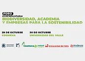 Foro #COP16ParaTodos: Biodiversidad, Academia y Empresas por la Sostenibilidad