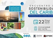 Barranquilla será la sede del Encuentro de Sostenibilidad del Caribe: un espacio para visibilizar soluciones transformadoras desde el territorio