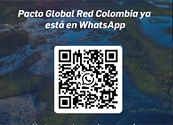 Comunicación para la sostenibilidad: la plataforma del Pacto Global Red Colombia supera los 3 millones de visualizaciones y estrena canal WhatsApp